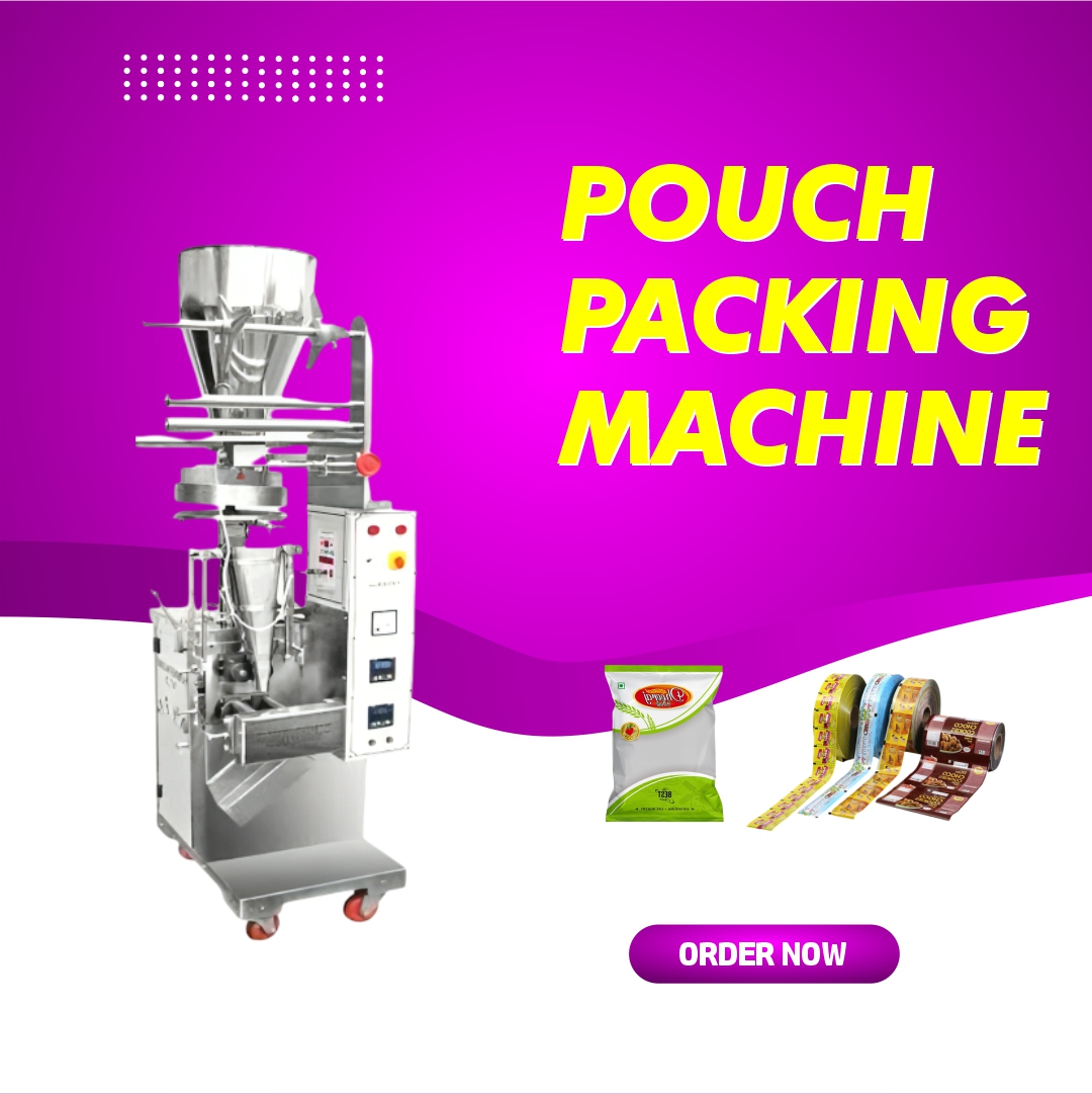 How Can a Pouch Packaging Machine Improve Your Product Packaging Process?